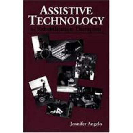 Assistive Technology for Rehabilitation Therapists, Used [Paperback]