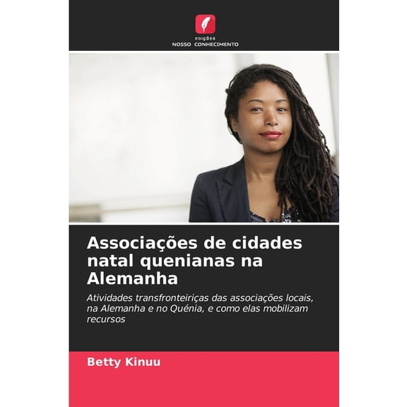 Associaes de cidades natal quenianas na Alemanha, (Paperback)