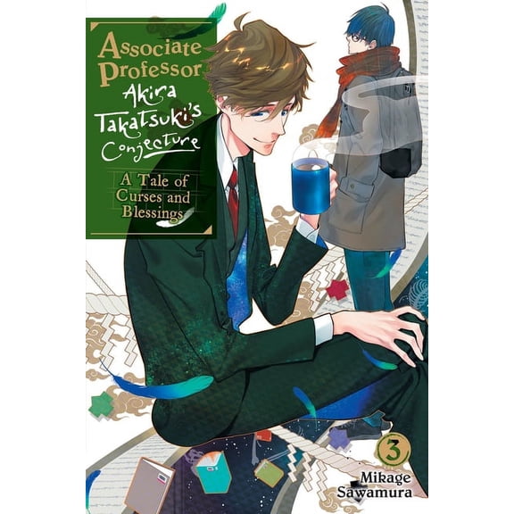 Associate Professor Akira Takatsuki's Conjecture (light novel): Associate Professor Akira Takatsuki's Conjecture, Vol. 3 (light novel) : A Tale of Curses and Blessings (Series #3) (Paperback)