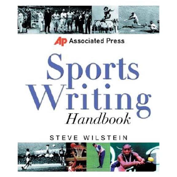 Pre-Owned Associated Press Sports Writing Handbook (Paperback) 0071372180 9780071372183
