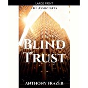 Associates Blind Trust, Book 4, Paperback