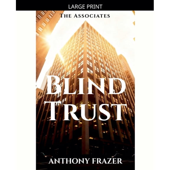 Associates Blind Trust, Book 4, (Paperback)