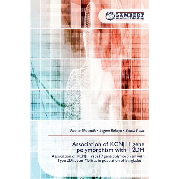 Association of KCNJ11 gene polymorphism with T2DM, (Paperback)