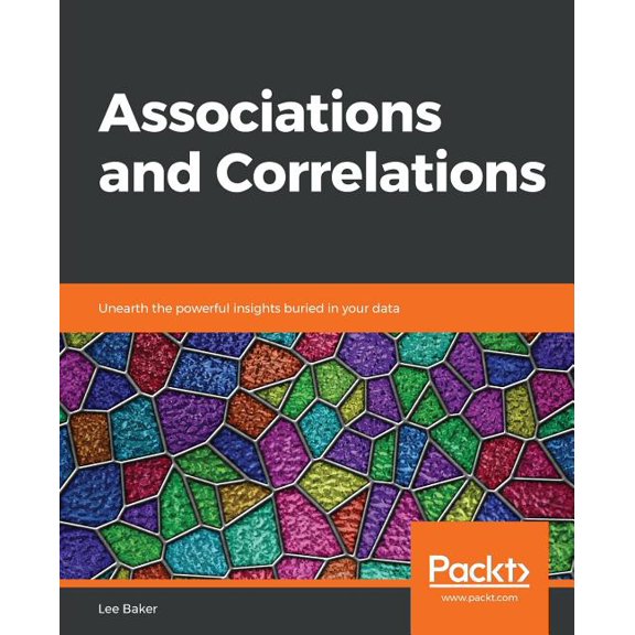 Associations and Correlations (Paperback)