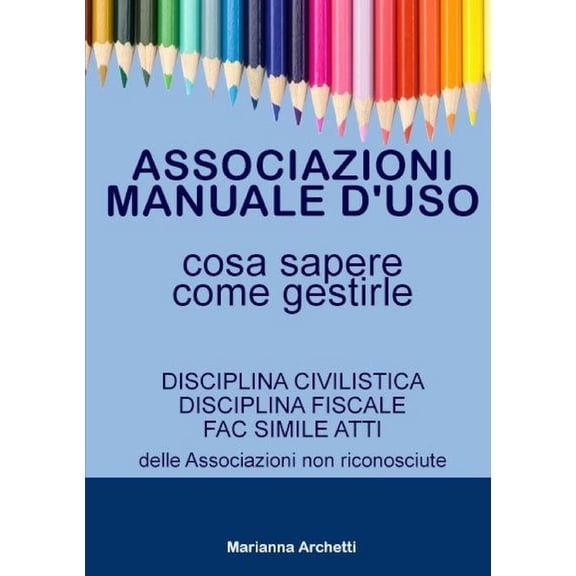 Associazioni: Manuale d'uso, (Paperback)
