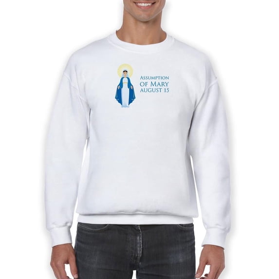 Assumption Of Mary August 15. Sweatshirt Men -Image by Shutterstock, Male 5X-Large