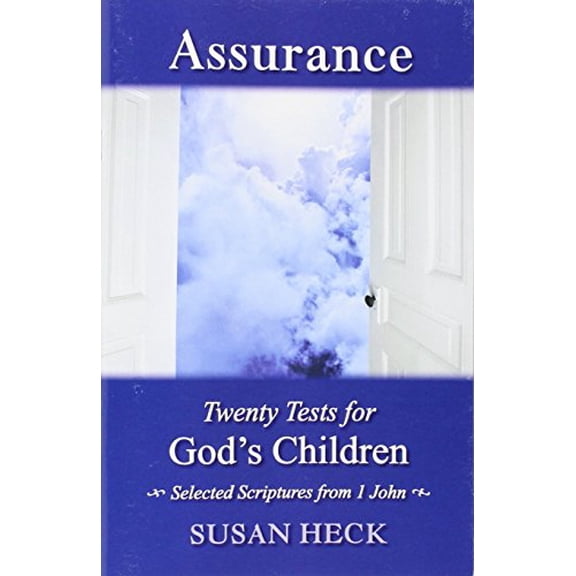 Pre-Owned Assurance:: 20 Tests for God's Children (Paperback) 1936141108 9781936141104