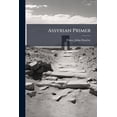 thumbnail image 1 of Assyrian Primer (Paperback), 1 of 1