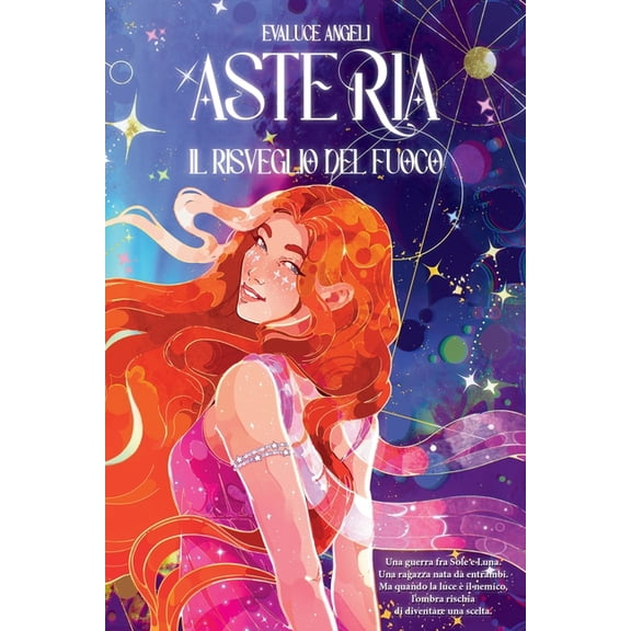Asteria Saga Asteria - Il Risveglio del Fuoco, Book 1, (Paperback)