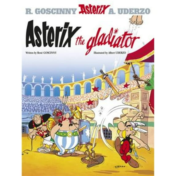 Pre-Owned Asterix the Gladiator (Paperback) 0752866117 9780752866116