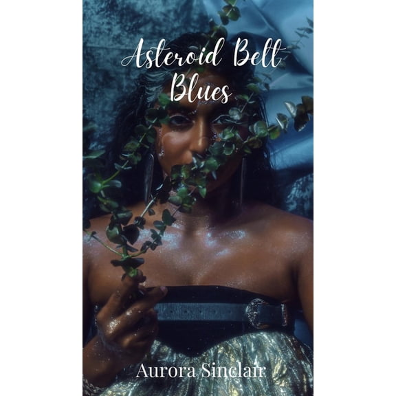 Asteroid Belt Blues, (Hardcover)