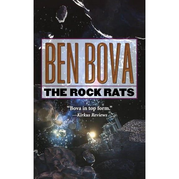 Asteroid Wars The Rock Rats, Book 2, (Paperback)