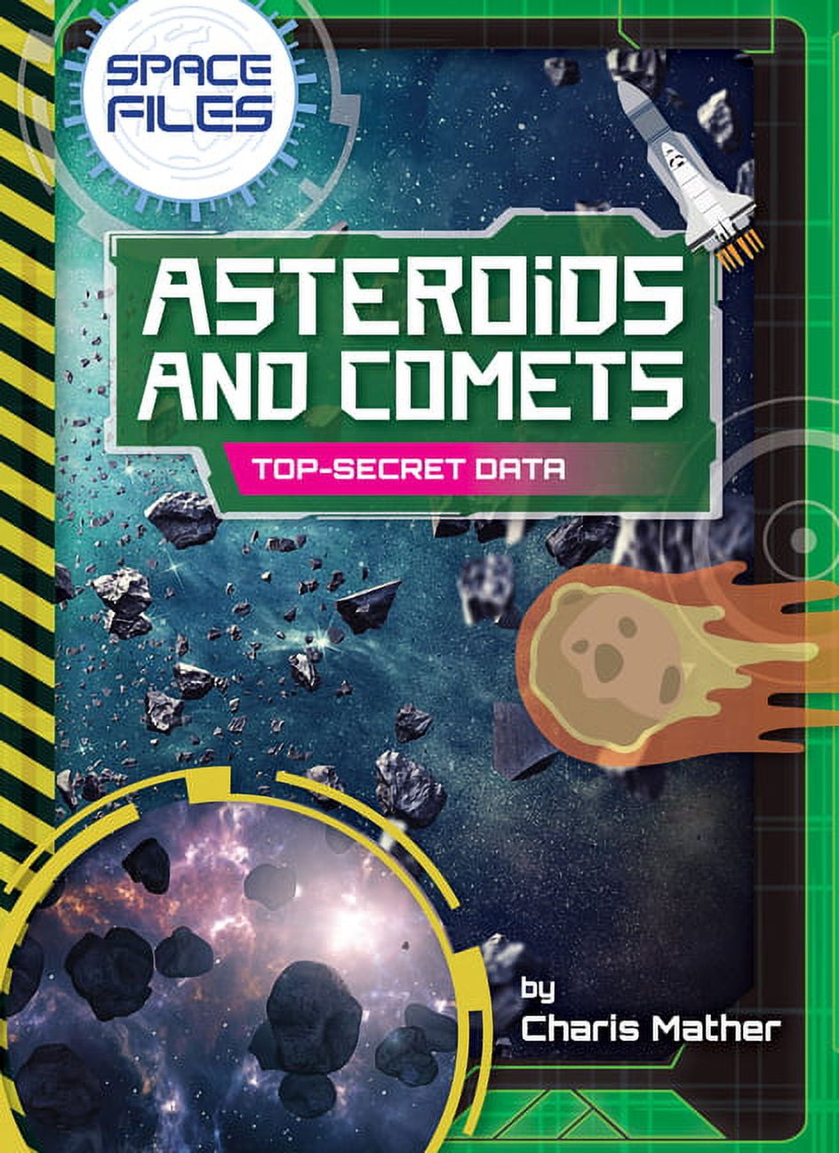 Space Files Asteroids and Comets, (Hardcover) - Walmart.com