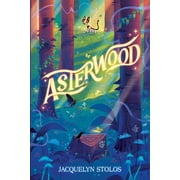 Asterwood, Hardcover