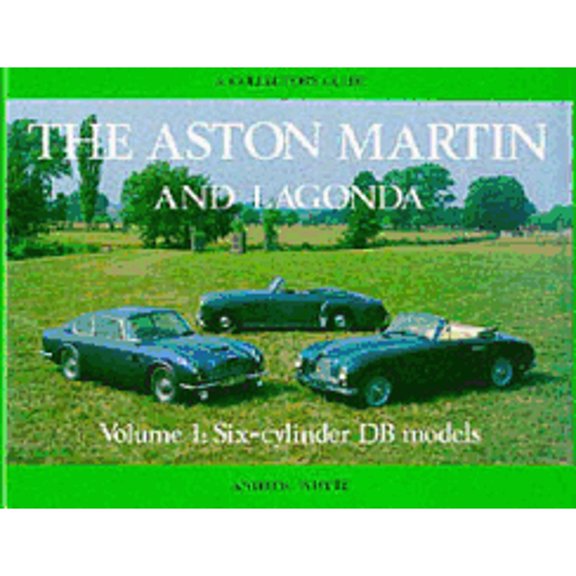 Pre-Owned Six-cylinder DB Models (v. 1) (Collector's Guides) Paperback