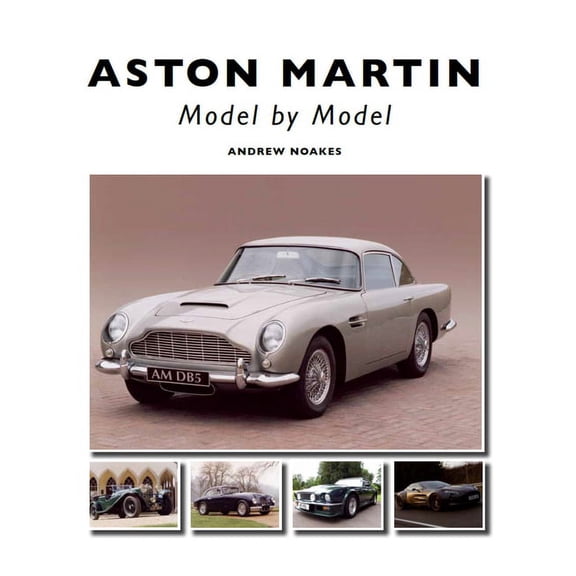 Aston Martin : Model by Model (Hardcover)