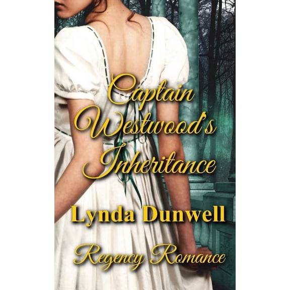 Aston Regency Romance Captain Westwood's Inheritance: Regency Romance, Book 3, (Paperback)