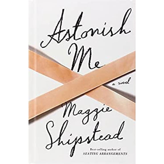 Pre-Owned Astonish Me (Hardcover) 9781410475947