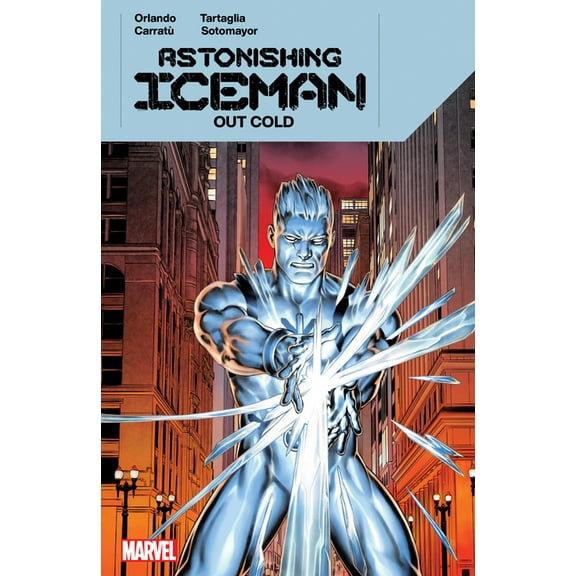 Astonishing Iceman Astonishing Iceman: Out Cold, (Paperback)