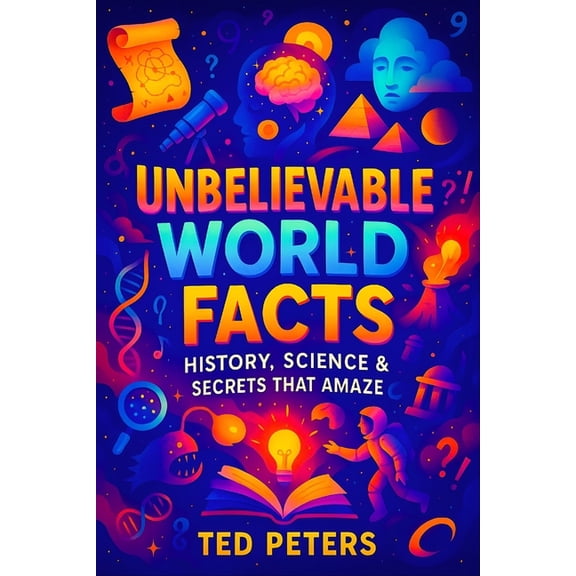 Astonishing Realms: The Ultimate Collect Unbelievable World Facts: History, Science & Secrets That Amaze Exposed: Earth's Hidden Past, Bizarre Phenomena, (Paperback)