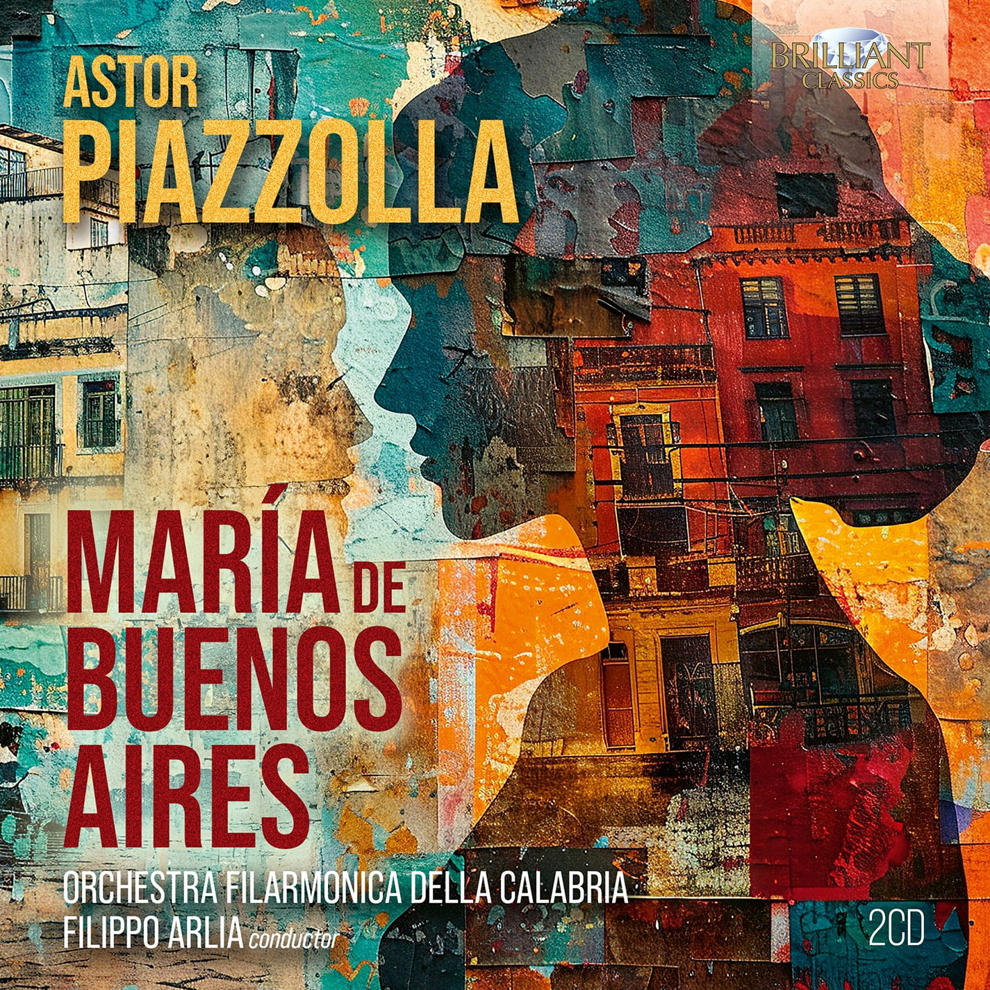 Orchestra Filarmonica Della Calabria - Piazzolla: Maria De Buenos Aires - Music & Performance - CD