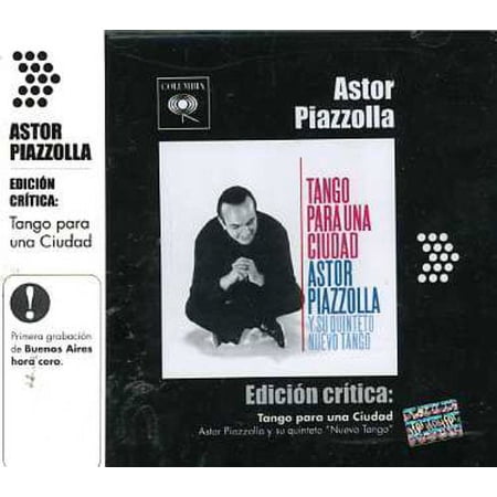 Astor Piazzolla - Edicion Critica: Tango Para Una Ciudad - Music & Performance - CD