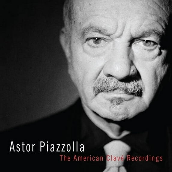 Astor Piazzolla - The American Clave Recordings - Music & Performance - CD