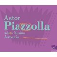 thumbnail image 1 of Astoria - Adios Nonino - Music & Performance - CD, 1 of 1