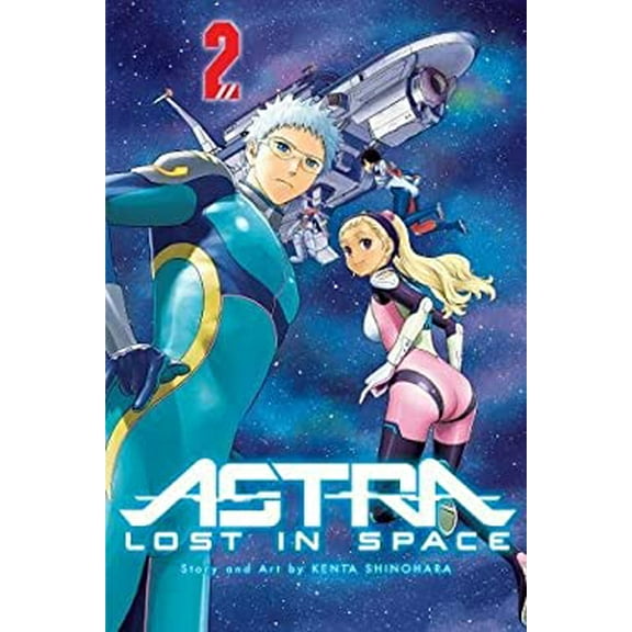 Pre-Owned Astra Lost in Space, Vol. 2 (Paperback) 1421596954 9781421596952