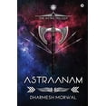 thumbnail image 1 of Astraanam: The Astra Trilogy - Book 1 (Paperback), 1 of 1