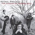 thumbnail image 1 of Astral Project - Legend of Cowboy Bill - Music & Performance - CD, 1 of 1