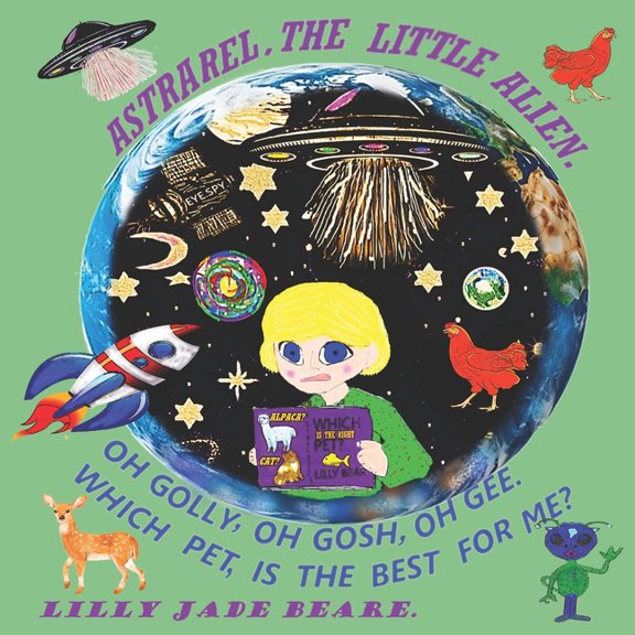Astrarel, the Little Alien., (Paperback)
