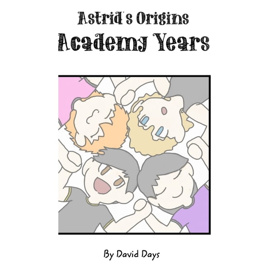 Astrid Origins: Academy Years, (Hardcover)