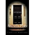 thumbnail image 1 of Astrid's Place: "We Opened the Door to a Murder.", (Paperback), 1 of 1