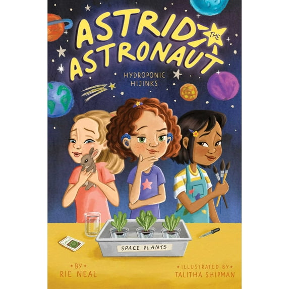 Astrid the Astronaut: Hydroponic Hijinks (Series #3) (Paperback)