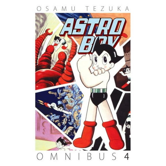 Astro Boy Omnibus: Astro Boy Omnibus Volume 4 (Series #4) (Paperback)