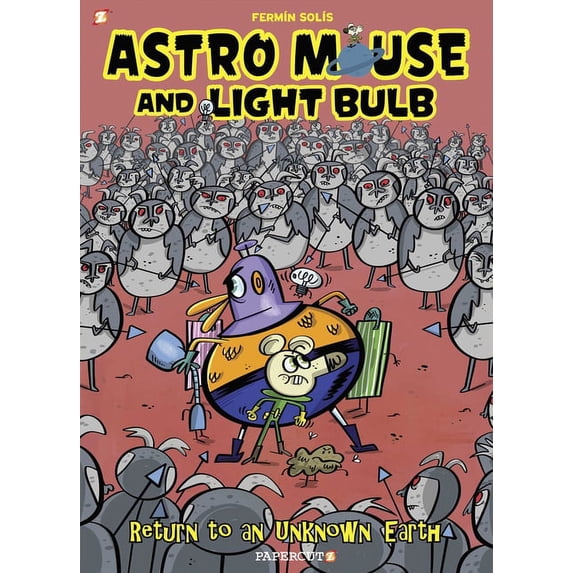 Astro Mouse and Light Bulb Astro Mouse and Light Bulb Vol. 3: Return to Beyond the Unknown, Book 3, (Paperback)