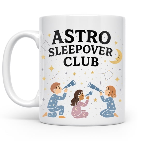 Astro Sleepover Club 11 oz Coffee Mug - Celestial Gift for Kids White Ceramic
