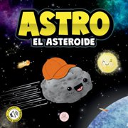 Astro el Asteroide, Paperback
