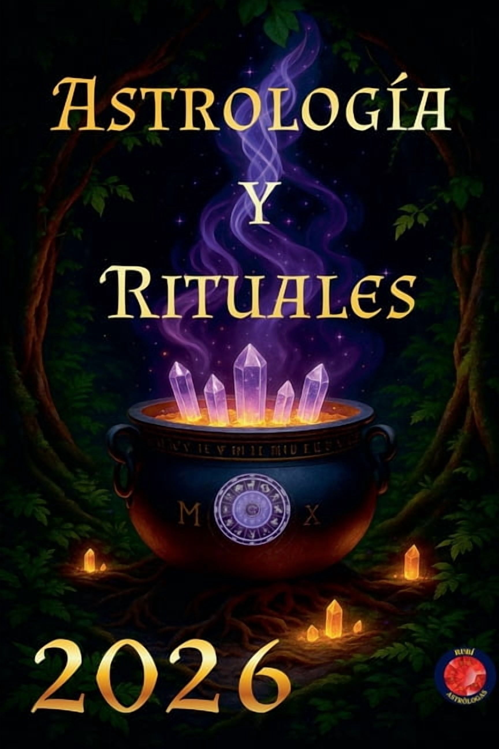 AstrologÃ­a y Rituales 2026, (Paperback)