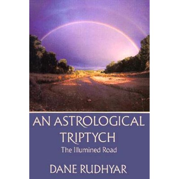 Pre-Owned Astrological Tryptich: Gifts of the Spirit, the Illumined Road, the Way Through (Paperback) 0943358108 9780943358109