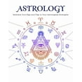 thumbnail image 1 of Astrology: Embrace Your Sign and Play Your Astrological Strengths (Paperback), 1 of 1
