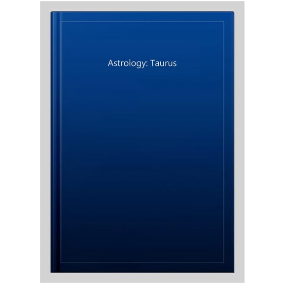 Astrology: Taurus