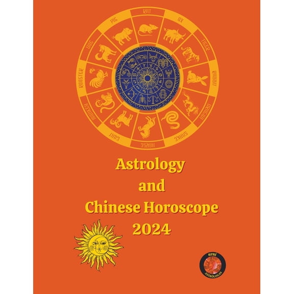 Astrology and Chinese Horoscope 2024, (Paperback)