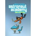 thumbnail image 1 of Pre-Owned Astronaut Academy: Zero Gravity: Zero Gravity (Paperback) 1596436204 9781596436206, 1 of 1