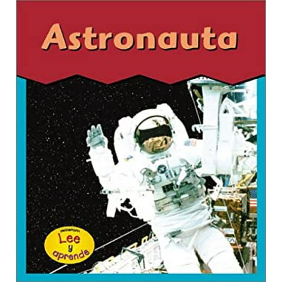 Pre-Owned Astronauta = Astronaut (Hardcover) 1403403740 9781403403742