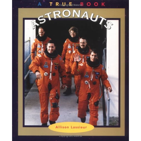 Pre-Owned Astronauts (True Books: Space) Paperback