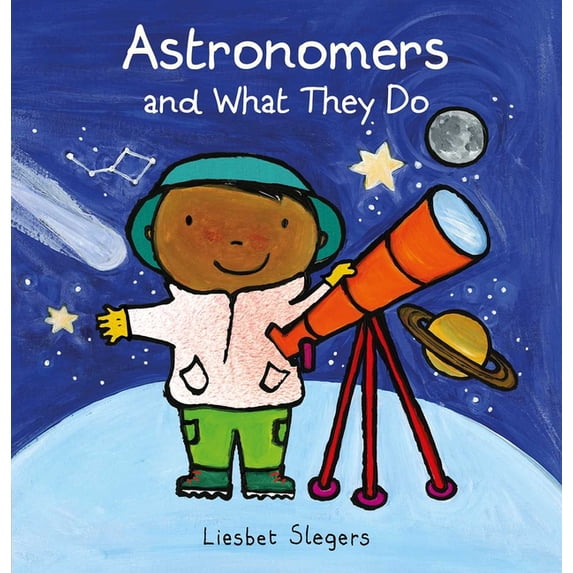 Professions Astronomers and What They Do, Book 16, (Hardcover)