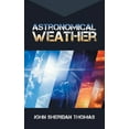 thumbnail image 1 of Astronomical Weather (Paperback), 1 of 1