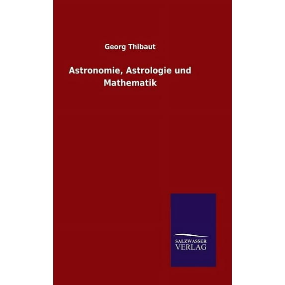 Astronomie, Astrologie Und Mathematik